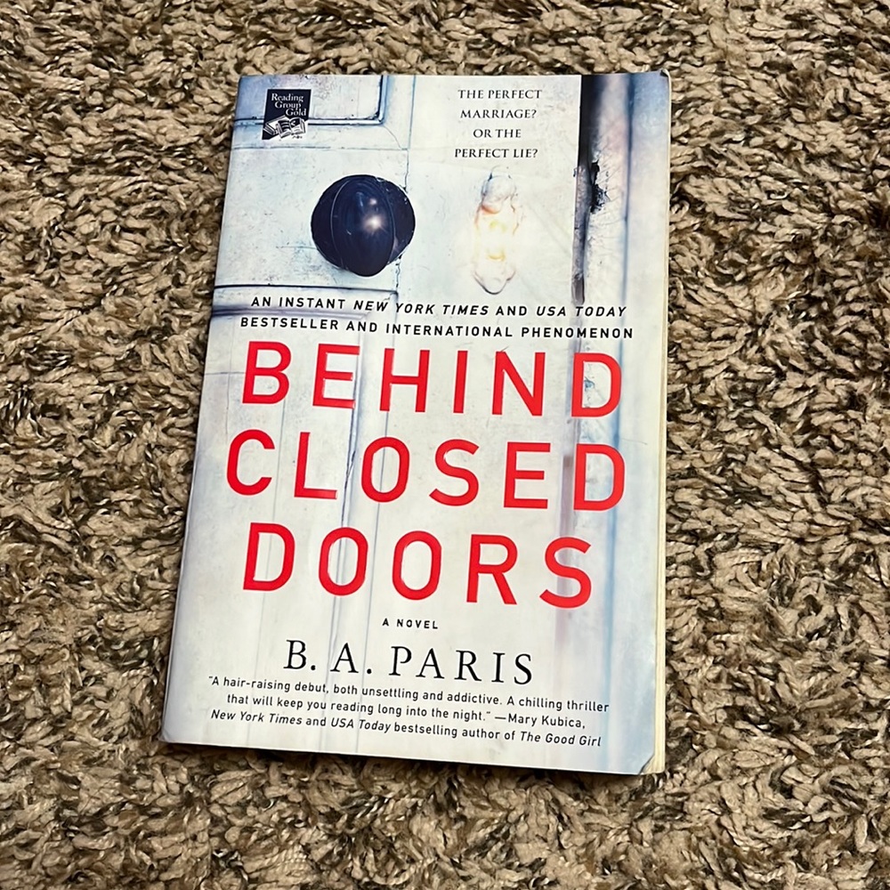 BEHIND CLOSED DOORS A NOVEL BY B.A. PARIS